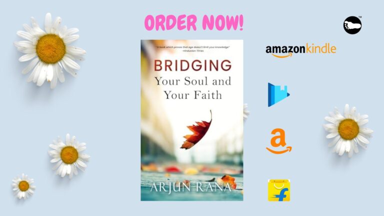Review: Bridging Your Soul and Your Faith by Arjun Rana