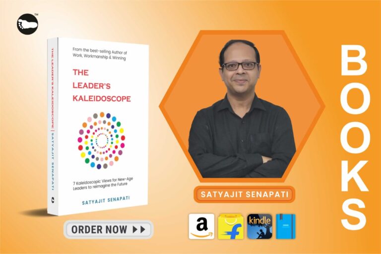 Introducing: ‘The Leader’s Kaleidoscope’ by Satyajit Senapati